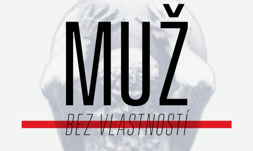 Muž bez vlastností / Trailer