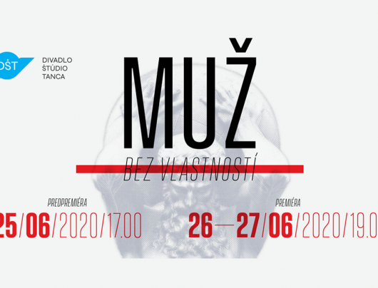 MUŽ BEZ VLASTNOSTÍ premiéra