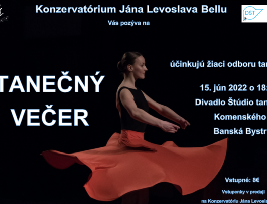 Hosť DŠT / Konzervatórium J.L. Bellu / Tanečný večer